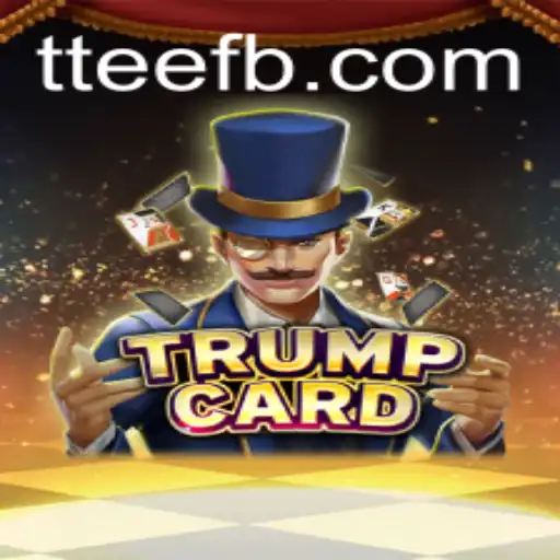 Descubra o Fascinante Mundo de TrumpCard: Uma Jornada de Estratégia e Habilidade